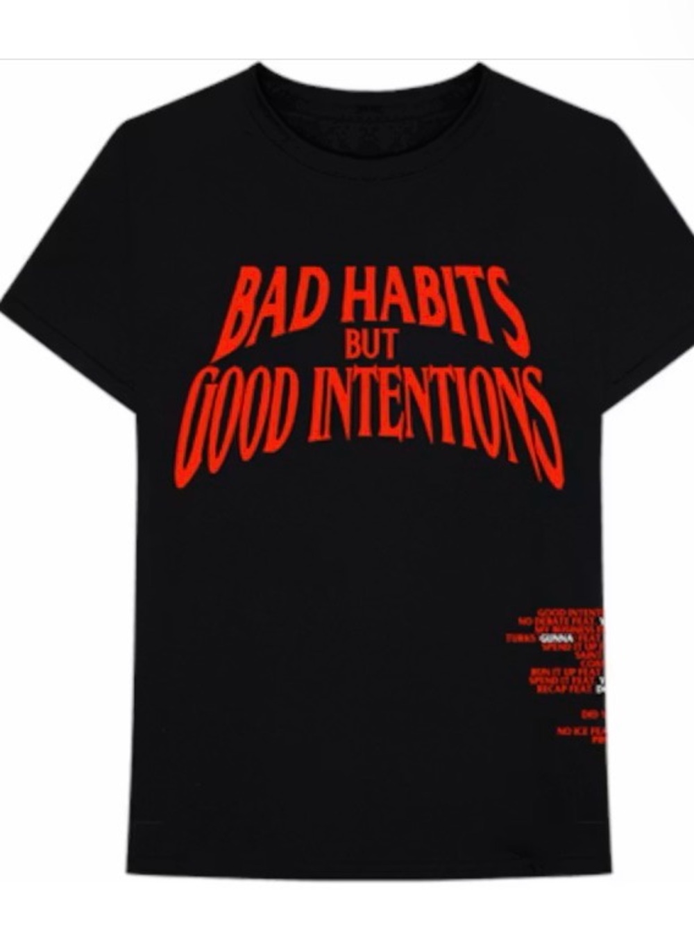 VLONE Black Tee with Red 'Bad Habits But Good Intentions' Graphic